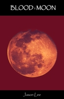 BLOOD:MOON 1735736031 Book Cover