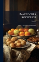 Bayerisches Kochbuch (German Edition) B0FK873877 Book Cover