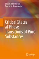 Critical States at Phase Transitions of Pure Substances 3031099656 Book Cover