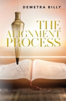 The Alignment Process 1685152805 Book Cover