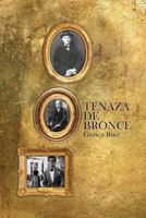 Tenaza de bronce 8416030294 Book Cover