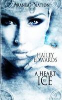 A Heart of Ice 1500411736 Book Cover