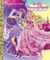 The Princess and the Popstar (Barbie) 0307976173 Book Cover