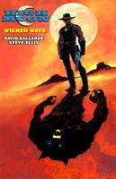 High Moon Vol. 2: Wicked Ways 1545800006 Book Cover