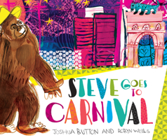 Steve Goes to Carnival 1536200344 Book Cover