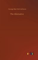 The Alternative 151768286X Book Cover
