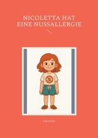 Nicoletta hat eine Nussallergie (German Edition) 3819230971 Book Cover