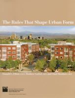 The Rules That Shape Urban Form 1611900093 Book Cover