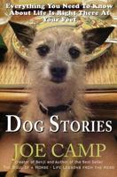 Dog Stories: Everything You Need To Know About Life Is Right There At Your Feet 1537115480 Book Cover