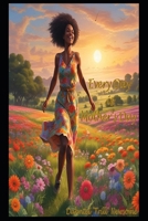 Every Day is Mother's Day B0DD2XM4LY Book Cover