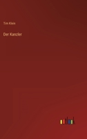 Der Kanzler 3368278096 Book Cover