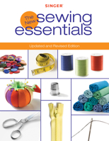 The New Sewing Essentials: Updated and Revised Edition 0865733082 Book Cover