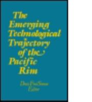 The Emerging Technological Trajectory of the Pacific Rim 1563241978 Book Cover