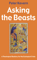 Asking the Beasts B0H7TNDR2J Book Cover