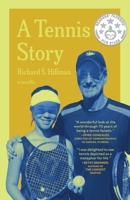 A Tennis Story 1963296672 Book Cover