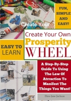Create Your Own Prosperity Wheel 0955974577 Book Cover