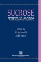 Sucrose, Properties and Applications 0751402230 Book Cover