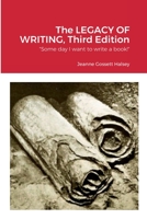 The LEGACY OF WRITING, Third Edition 1458341925 Book Cover