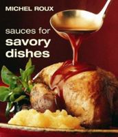 Sauces for Savory Dishes 184400189X Book Cover