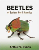 Beetles of Eastern North America 0691133042 Book Cover