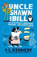 Uncle Shawn and Bill and the Pajimminy-Crimminy Unusual Adventure 1406382884 Book Cover