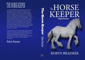 The Horse Keeper 0989047245 Book Cover