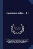 Mnemosyne, Volumes 3-4 1022734016 Book Cover