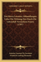 Ueber Die Wirkung Des Durch Die Lebensluft Verst�rkten Feuers... 1012183254 Book Cover