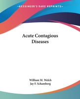 Acute Contagious Diseases 1163132772 Book Cover