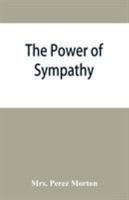 The Power of Sympathy 1420940449 Book Cover