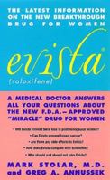 Evista (raloxifene):: A Medical Doctor Answers All Your Questions About The New F.d.a. Approved "miracle" Drug For Women 0380805006 Book Cover