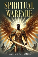 Spiritual Warfare 1999316460 Book Cover