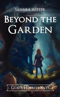 Beyond the Garden God's Houseplants B0F5SV7JK5 Book Cover