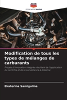 Modification de tous les types de mélanges de carburants (French Edition) 6208226546 Book Cover