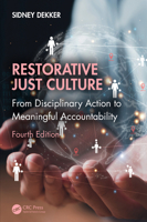 Restorative Just Culture: From Disciplinary Action to Meaningful Accountability, Fourth Edition 1032868236 Book Cover