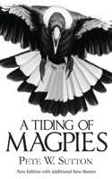 A Tiding of Magpies 1913562166 Book Cover