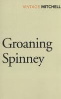 Groaning Spinney 0099583984 Book Cover