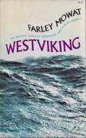 Westviking the Ancient Norse in Greenland and North 0771065795 Book Cover