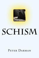 Schism 1518850626 Book Cover