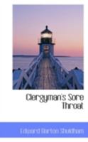 Clergyman's Sore Throat 046911424X Book Cover