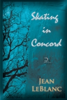Skating in Concord B08S2SNMW8 Book Cover