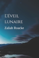 L'éveil lunaire: L'âge des ténèbres 1446759423 Book Cover