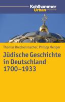 Neuere Deutsch-Judische Geschichte: Konzepte - Narrative - Methoden 3170214179 Book Cover