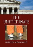 The Unfortunate 1450094813 Book Cover