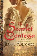 The Scarlet Contessa 0312576242 Book Cover