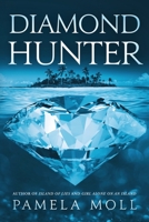 Diamond Hunter 1892357119 Book Cover