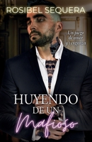 Huyendo de un mafioso: Un juego de amor y venganza (Dinastía criminal) (Spanish Edition) 1922475475 Book Cover