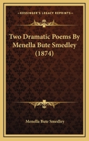 Two Dramatic Poems 1165801132 Book Cover