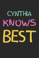 Cynthia Knows Best: Lined Journal, 120 Pages, 6 x 9, Cynthia Personalized Name Notebook Gift Idea, Black Matte Finish (Cynthia Knows Best Journal) 1675724148 Book Cover