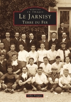 Jarnisy (Le) 2842533410 Book Cover